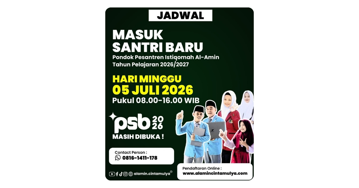 Jadwal Kedatangan Santri Baru 2026